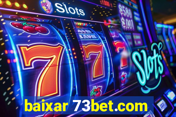 baixar 73bet.com